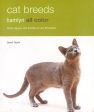 Cat Breeds: Facts, Figures, and Profiles of Over 80 Breeds on Sale