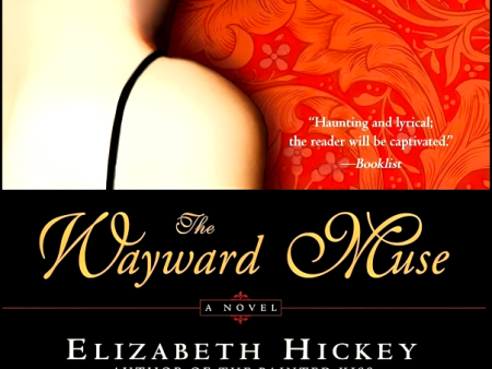 The Wayward Muse: A Novel For Sale