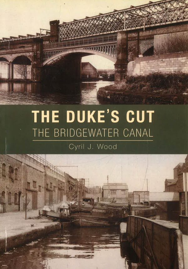 The Dukes Cut : The Bridgewater Canal Online now