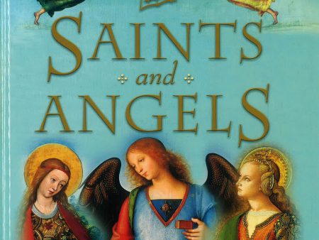 Saints And Angels: Popular Stories Of Familiar Saints Discount