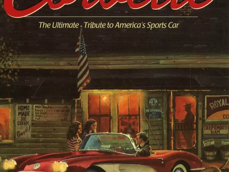 This Old Corvette: The Ultimate Tribute To America s Sports Car Sale