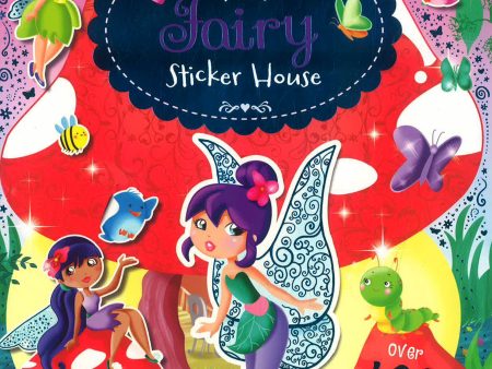 S & A Sticker Dollhouse: My Sparkly Fairy Sticker House Online Sale