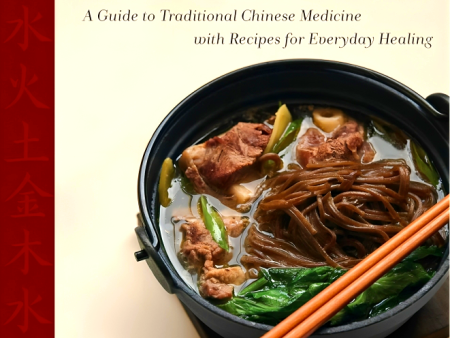 The Five Elements Cookbook: A Guide to Traditional Chinese Medicine with Recipes for Everyday Healing Online