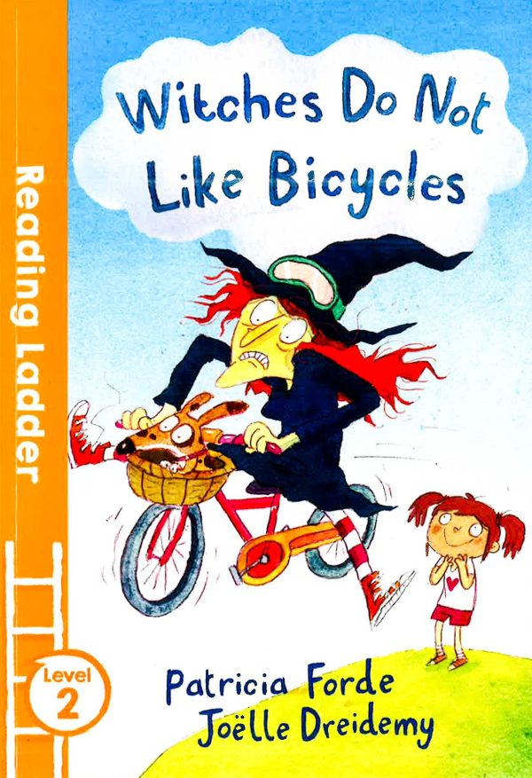 Reading Ladder 2: Witches Do Not Like Bicycles Sale