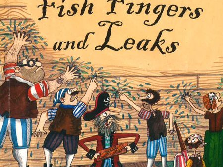 Start Reading: The Poor Pirates-Fish Fingers And Leaks Sale