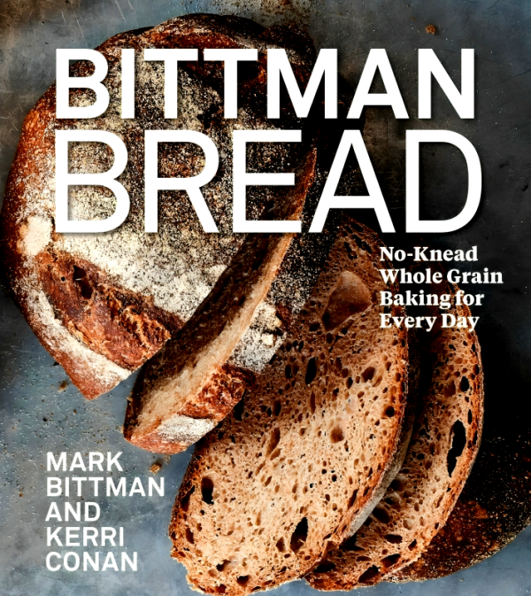 Bittman Bread: No-Knead Whole Grain Baking for Every Day Discount